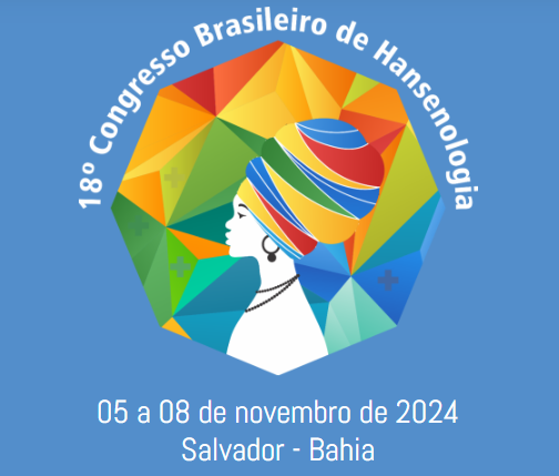 Congresso Brasileiro de Hansenologia terá mais de 60 horas de atividades em Salvador